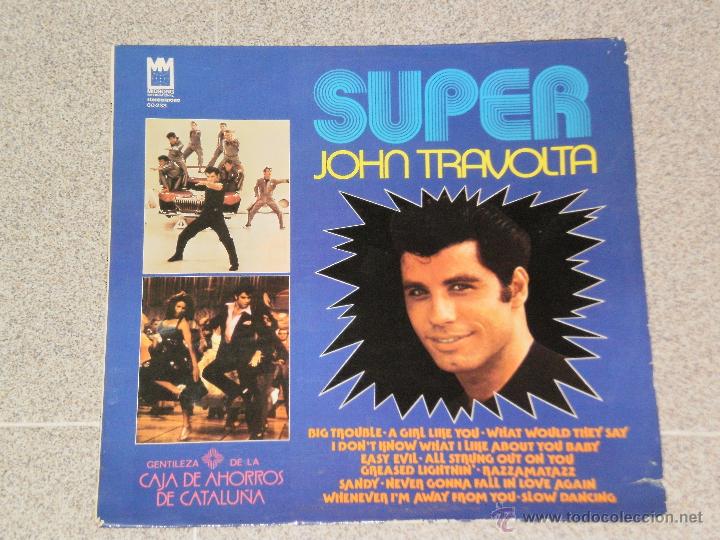 Discos de vinilo: LP ORIGINAL , SUPER JOHN TRAVOLTA , DISTRIBUIDO POR DISCOS BELTER . A&Ntilde;O 1979