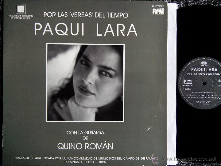 Discos de vinilo: PAQUI LARA. POR LAS VEREAS DEL TIEMPO. LP RAMA RECORDS LD 4992102. ESPA&Ntilde;A 1994. QUINO ROM&Aacute;N. C&Aacute;DIZ.