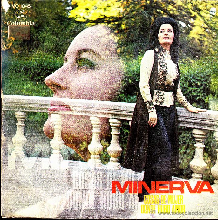 Vinyl records: MINERVA-COSAS DE MUJER + DONDE HUBO AMOR SINGLE VINILO 1970 PROMOCIONAL SPAIN