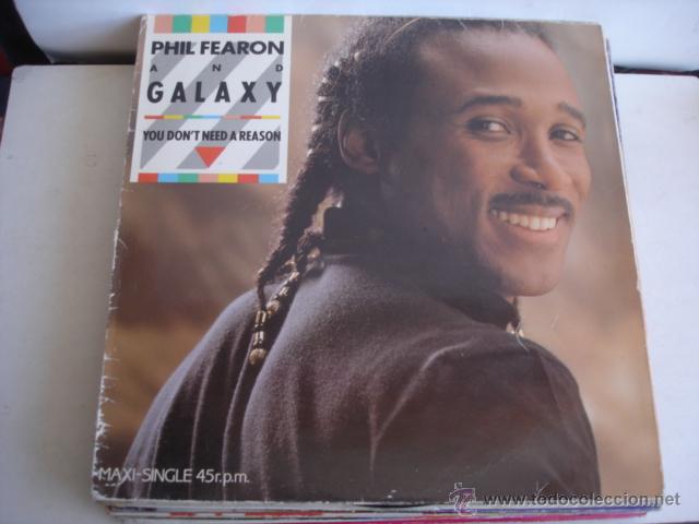 Discos de vinilo: Phil Fearon & Galaxy     You Dont Need A Reason - Foto 1