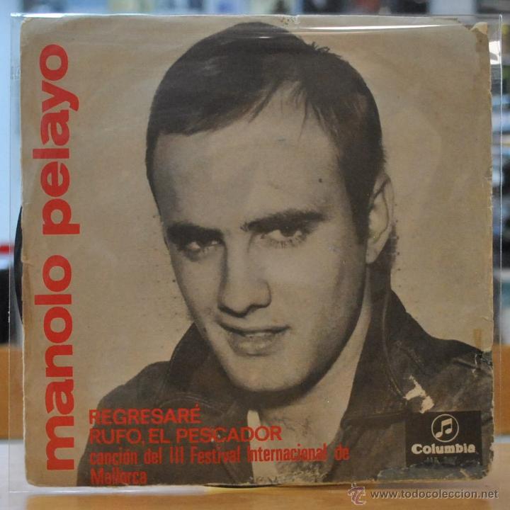 Discos de vinilo: MANOLO PELAYO - REGRESARE - SINGLE - Foto 1