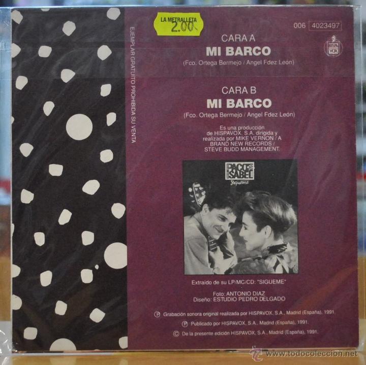 Discos de vinilo: PACO ORTEGA E ISABEL MONTERO - MI BARCO - SINGLE - Foto 2