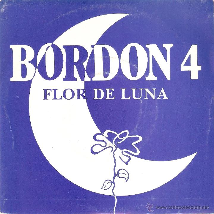 Discos de vinilo: Vendo Single de Bordon 4 (Flor de luna), A&ntilde;o 1990. - Foto 1
