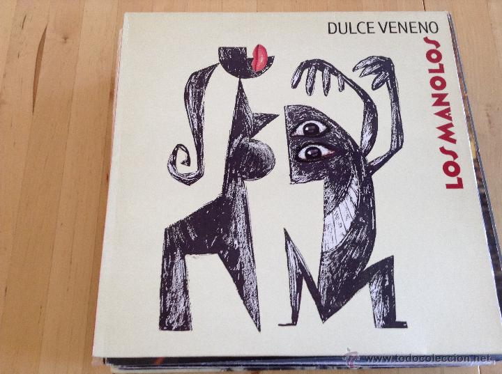 Discos de vinilo: Los MANOLOS dulce veneno - Foto 1