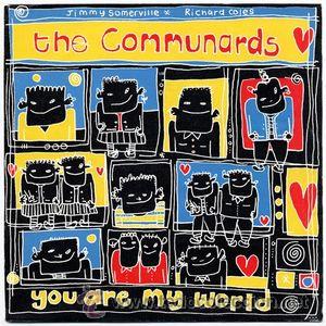 Discos de vinilo: Communards, The ?&ndash; You Are My World single - Foto 1
