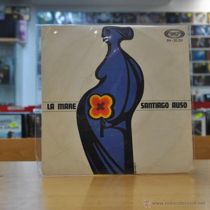 Discos de vinilo: SANTIAGO AUSO - LA MARE - SINGLE - Foto 1