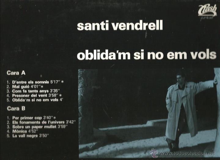 Discos de vinilo: LP SANTI VENDRELL : OBLIDA&acute;M SI NO EM VOLS - Foto 2