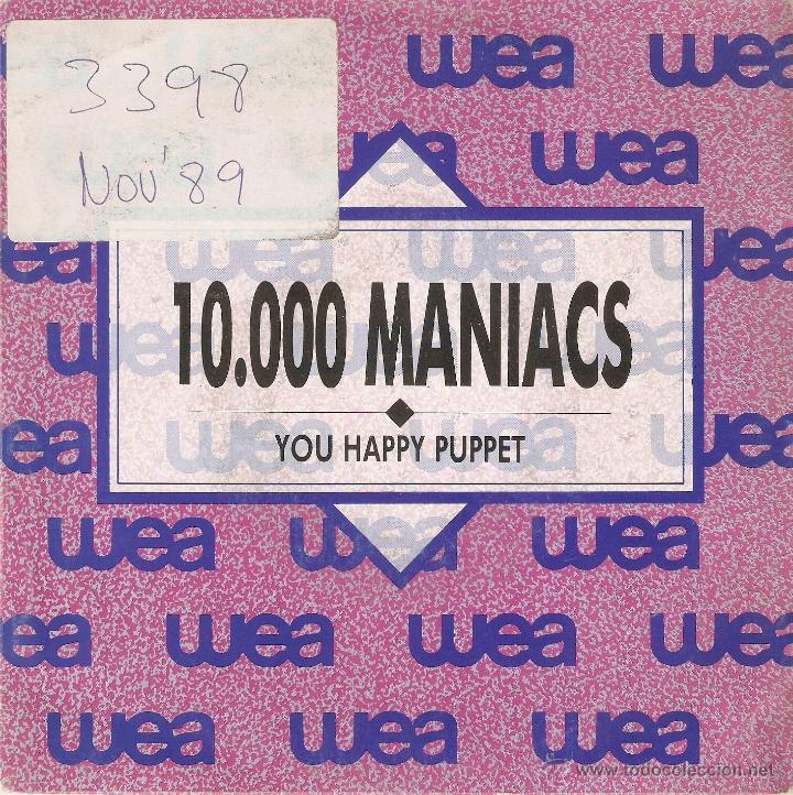 Vinyl records: Vendo Single de 10.000 Maniacs (You Happy Puppet), A&ntilde;o 1989.