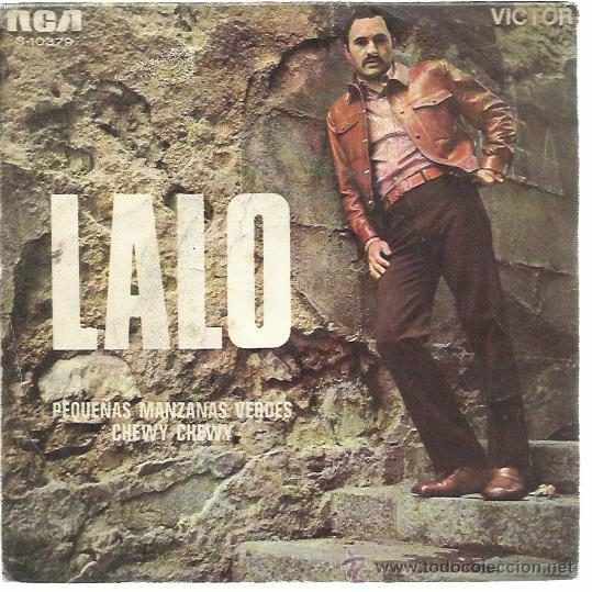 Disques de vinyle: LALO Sg RCA 1969 peque&ntilde;as manzanas verdes/ chewy chewy