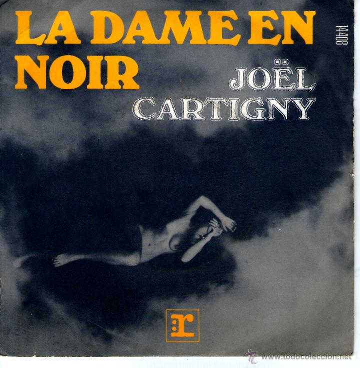 Discos de vinilo: JOELCARTIGNY LA DAME EN NOIR - Foto 1