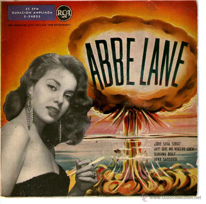 Discos de vinilo: ABBE LANE - QUE SERA, SERA - Foto 1
