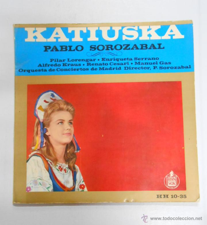 Discos de vinilo: KATIUSKA. PABLO SOROZABAL. TDKDA6 - Foto 1
