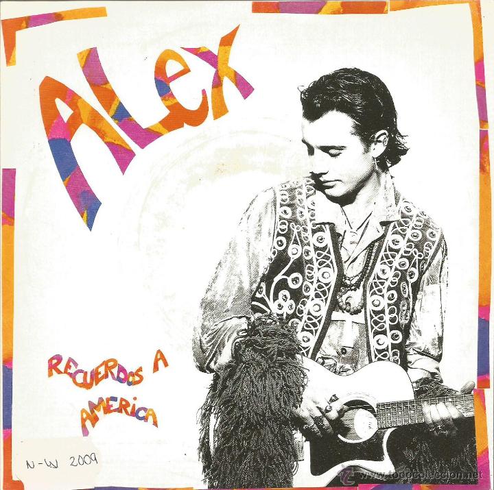 Disques de vinyle: ALEX-RECUERDOS A AMERICA + DEJA DE MIRAR SINGLE VINILO 1992 SPAIN