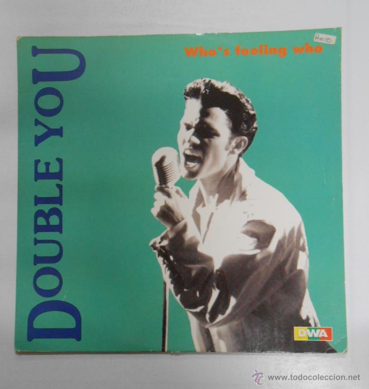Discos de vinilo: DOUBLE YOU - WHOS FOOLING WHO. TDKDA4 - Foto 1