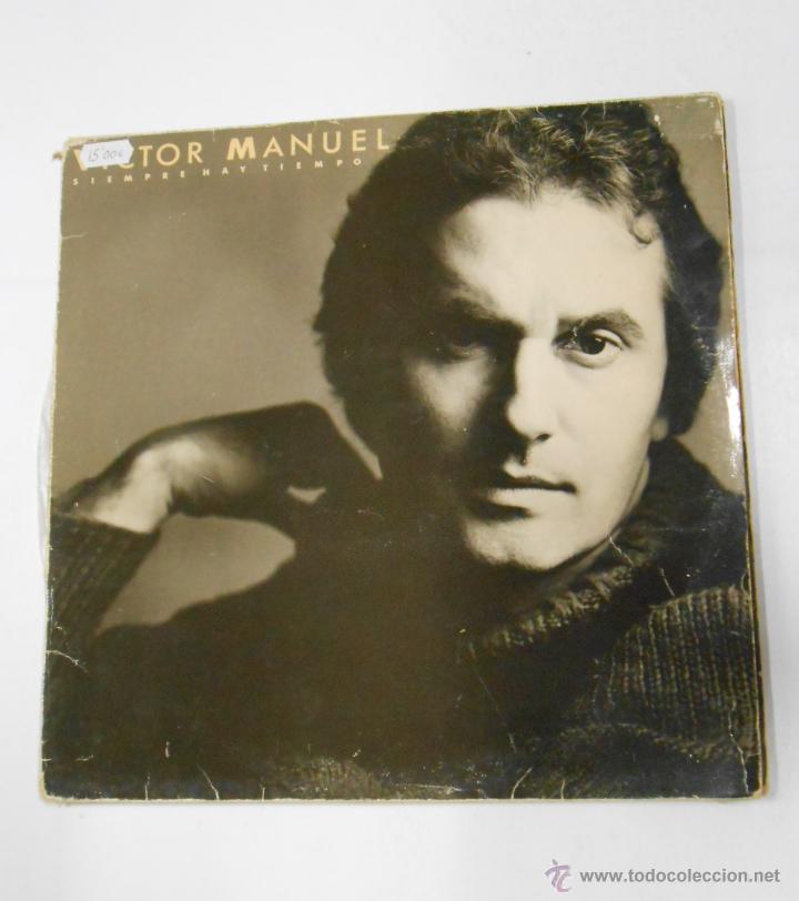 Discos de vinilo: VICTOR MANUEL. SIEMPRE HAY TIEMPO. TDKDA9 - Foto 1