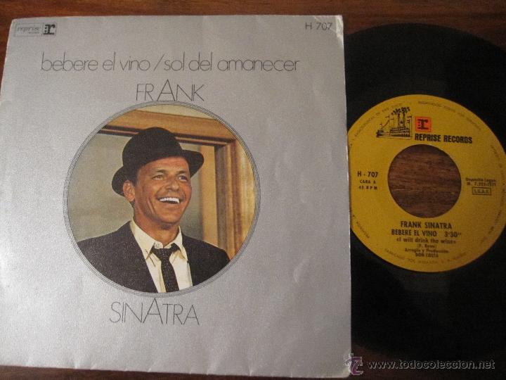 Discos de vinilo: FRANK SINATRA `Bebere el vino` 1971 Espa&ntilde;a - Foto 1