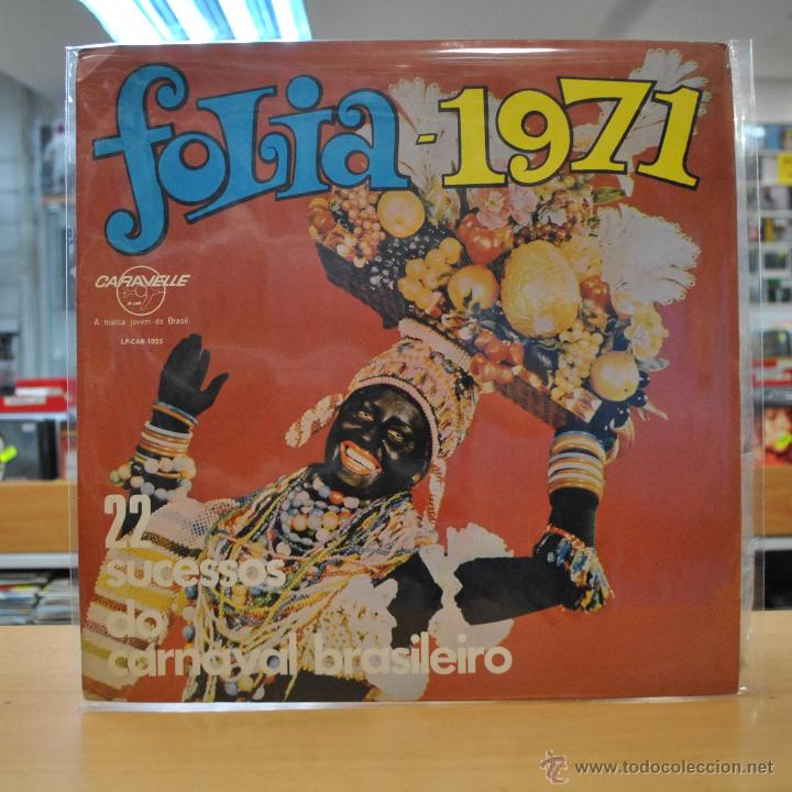 Dischi in vinile: FOLIA 1971 - 22 SUCESSOS DO CARNAVAL BRASILEIRO - LP