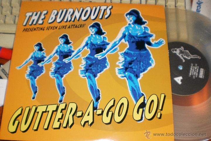 Discos de vinilo: the burnouts lp 10 gutter-a-go go!.2000 - Foto 1