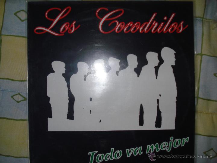 Discos de vinilo: LOS COCODRILOS , TODO VA MEJOR - Foto 1