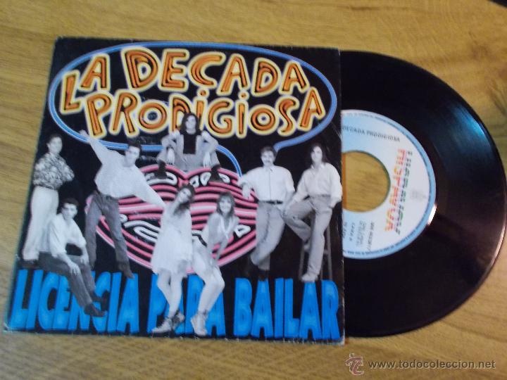 Discos de vinilo: LA DECADA PRODIGIOSA. LICENCIA PARA BAILAR - Foto 1