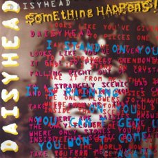 Discos de vinilo: SOMETHING HAPPENS! - DAISYHEAD . SINGLE . 1992 VIRGIN UK -VS 1407 . Lote 47553194