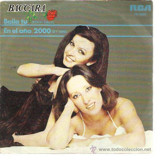Discos de vinilo: BACCARA Sg RCA 1979 baila tu / en el a&ntilde;o 2000 - Foto 1
