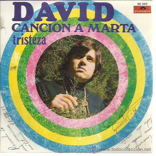 Disques de vinyle: DAVID Sg POLYDOR 1969 cancion a marta / tristeza SUNSHINE POP POPSYCHE