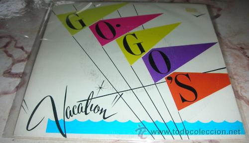Dischi in vinile: THE GO-GO'S - VACATION - SINGLE PROMO SOLO UNA CARA
