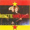 Discos de vinilo: ROXETTE, DANGEROUS, EMI 052 13 63706 - Foto 1
