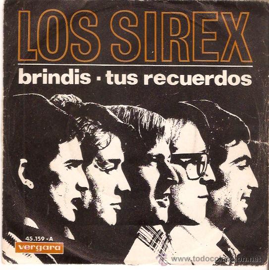 Discos de vinilo: SINGLE LOS SIREX - BRINDIS - TUS RECUERDOS - Foto 1