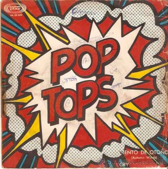 Discos de vinilo: SINGLE POP TOPS - VIENTO DE OTO&Ntilde;O - CRY - Foto 1