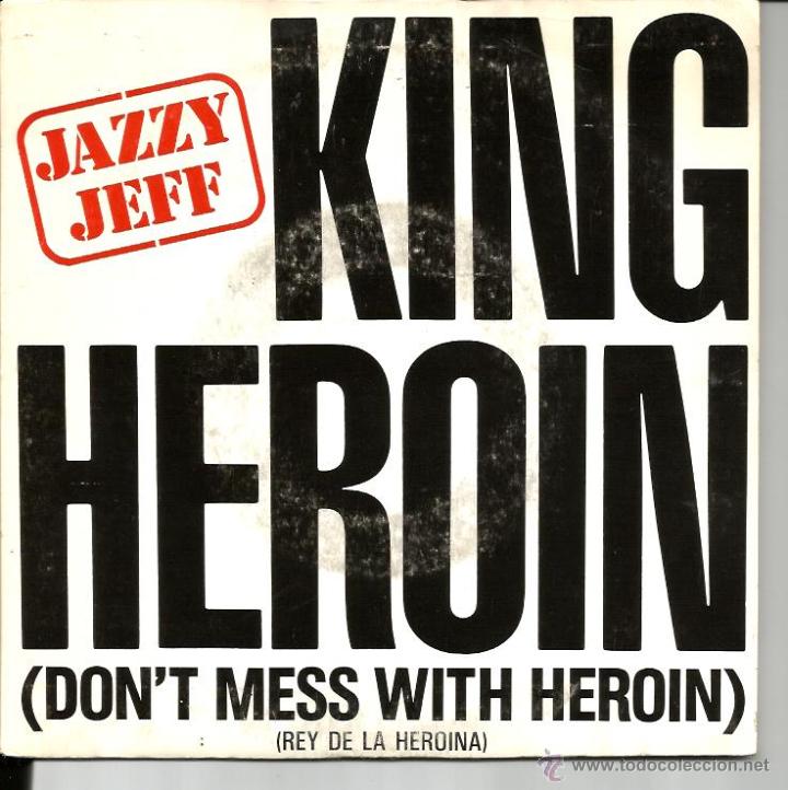 Vinyl-Schallplatten: SG JAZZY JEFF : KING HEROIN ( REY DE LA HEROINA )