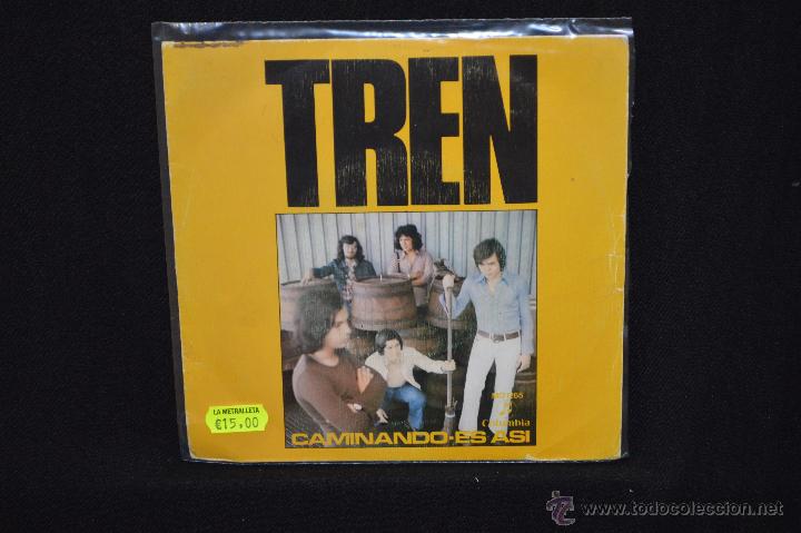 Discos de vinilo: TREN - CAMINANDO / ES ASI - SINGLE - Foto 1