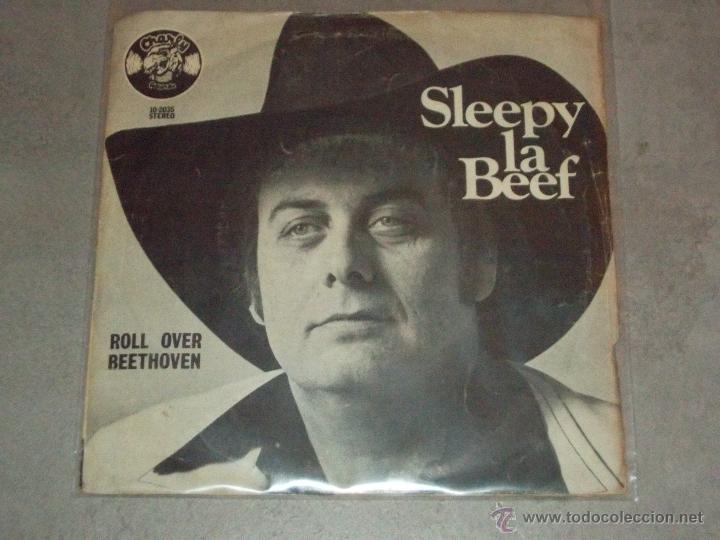Discos de vinilo: SLEEPY LA BEEF - ROLL OVER BEETHOVEN - MADE IN SPAIN 1979 - SINGLE - Foto 1