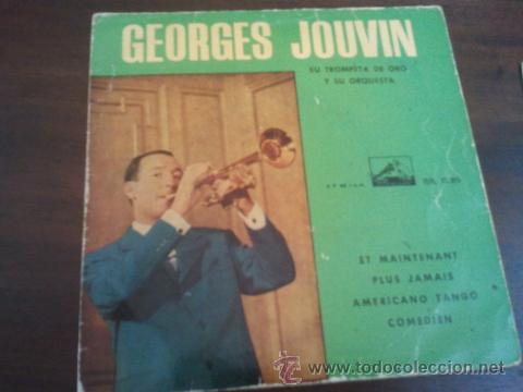 Discos de vinilo: GEORGES JOUVIN y orquesta - ET MAINTENANT - Foto 1
