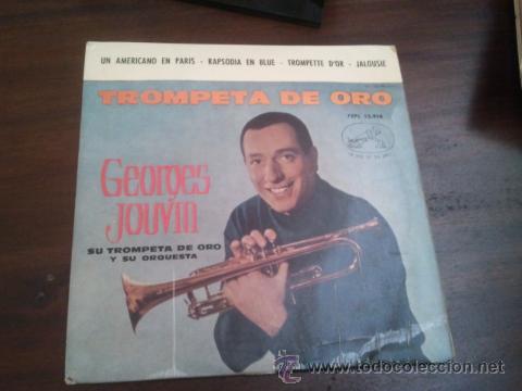 Discos de vinilo: GEORGES JOUVIN TROMPETA DE ORO - Foto 1