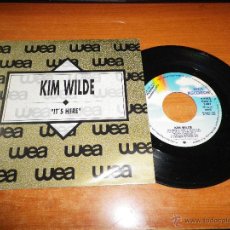 Discos de vinilo: KIM WILDE IT´S HERE SINGLE DE VINILO PROMO ESPAÑA 1990 MISMO TEMA EN LAS DOS CARAS. Lote 47738613