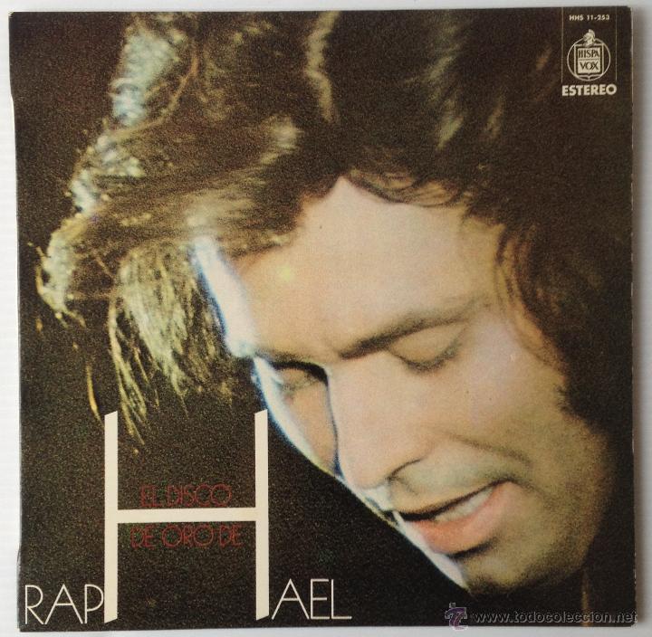 Discos de vinilo: RAPHAEL. EL DISCO DE ORO DE RAPHAEL. HISPAVOX, 1973. NUEVO. - Foto 1