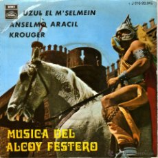 Discos de vinilo: MUSICA DEL ALCOY FESTERO BANDA PRIMITIVA DE ALCOY