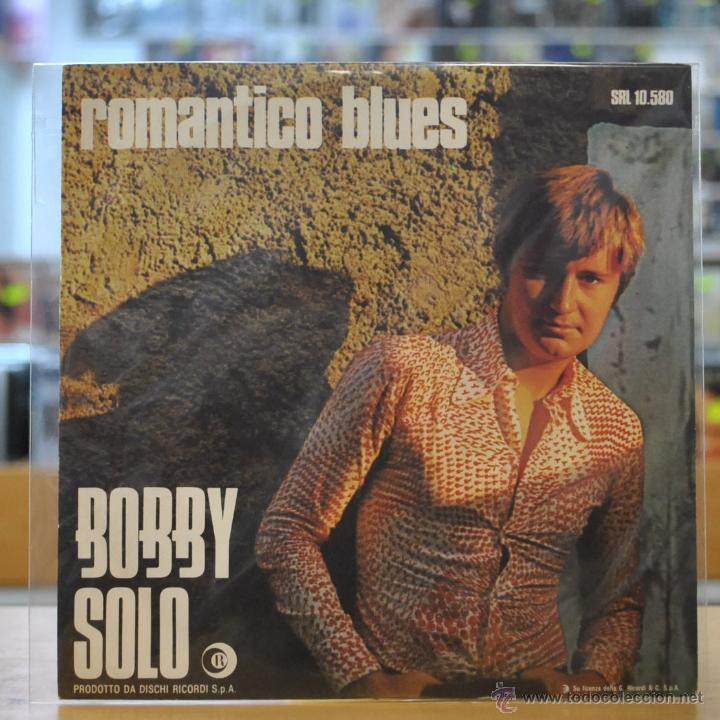 Discos de vinilo: BOBBY SOLO - ROMANTICO BLUES - SINGLE - Foto 1