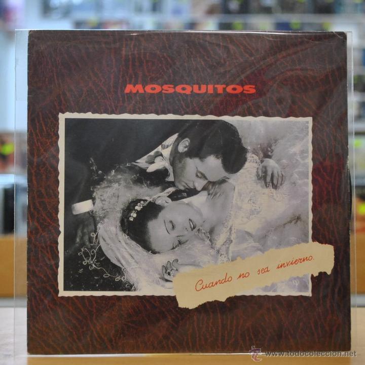 Discos de vinilo: MOSQUITOS - CUANDO NO SEA INVIERNO - SINGLE - Foto 1