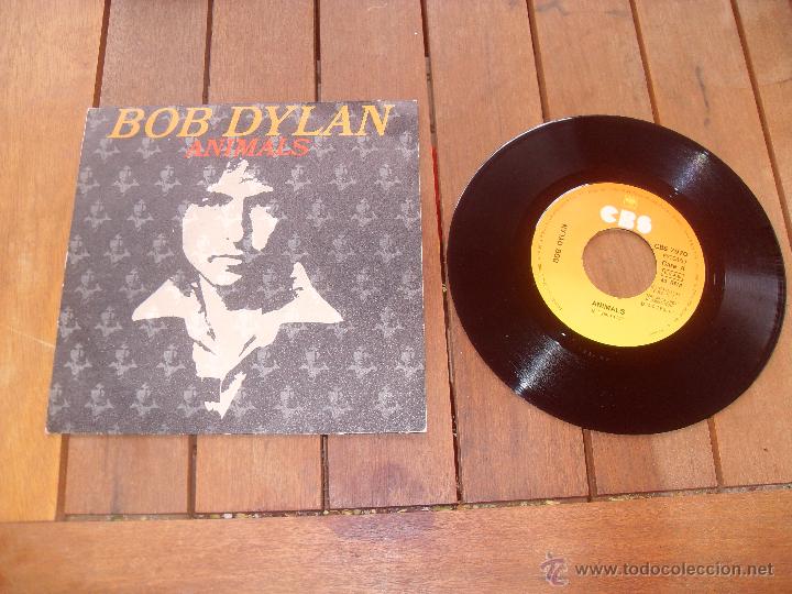 Discos de vinilo: BOB DYLAN SINGLE ANIMALS MADE IN SPAIN 1979 - Foto 1