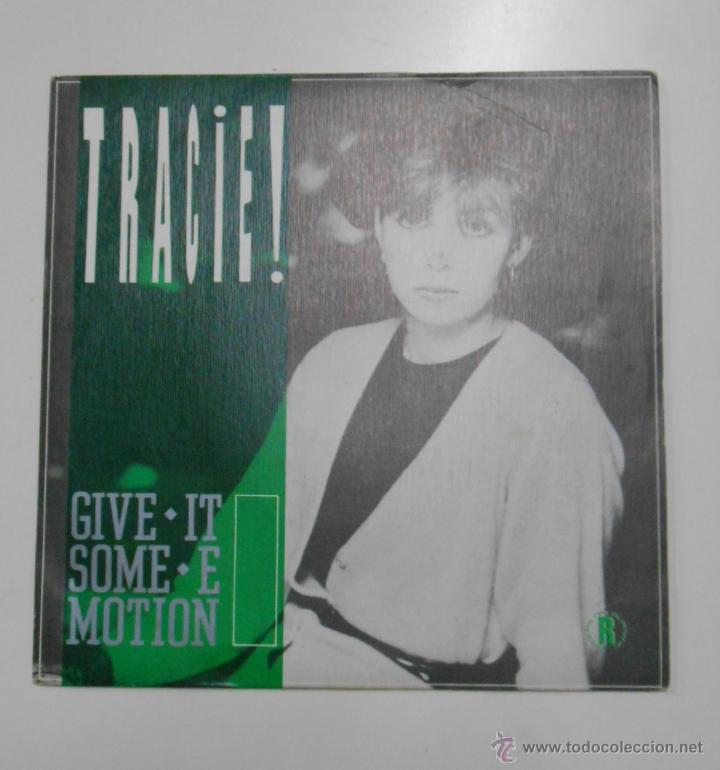 Discos de vinilo: TRACIE. GIVE IT SOME EMOTION. TDKDS2D - Foto 1