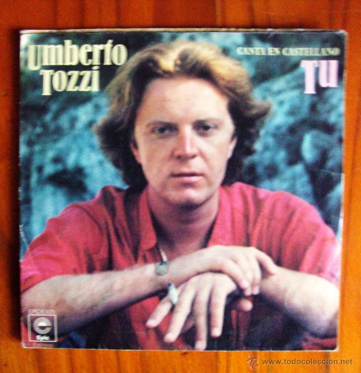Discos de vinilo: Vinilo single Umberto Tozzi Tu - Foto 1