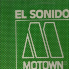 Discos de vinilo: LP EL SONIDO MOTOWN : STEVIE WONDER, MICHAEL JACKSON, JACKSON 5, MARVIN GAYE, FOUR TOPS, ETC
