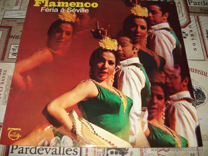 Discos de vinilo: FLAMENCO FERIA A SEVILLE - Foto 1