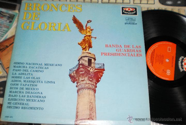 Dischi in vinile: BANDA DE LAS GUARDIAS PRESIDENCIALES LP BRONCES DE GLORIA.MEXICO 1974