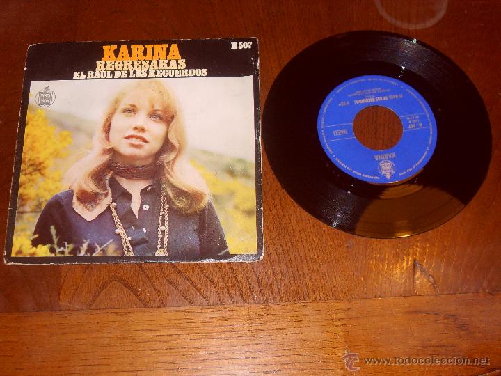 Discos de vinilo: KARINA SINGLE REGRESARAS MADE IN SPAIN 1969 - Foto 1