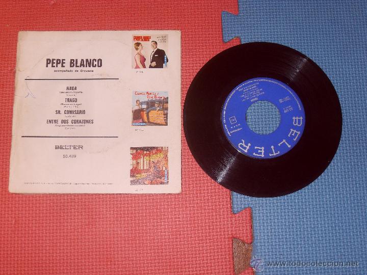 Discos de vinilo: PEPE BLANCO SINGLE TANGOS MADE IN SPAIN 1962 - Foto 2
