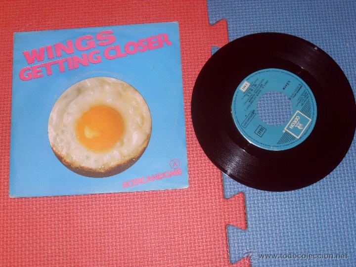 Discos de vinilo: WINGS SINGLE GETTING CLOSER  ACERCANDOME MADE IN SPAIN 1979 - Foto 1
